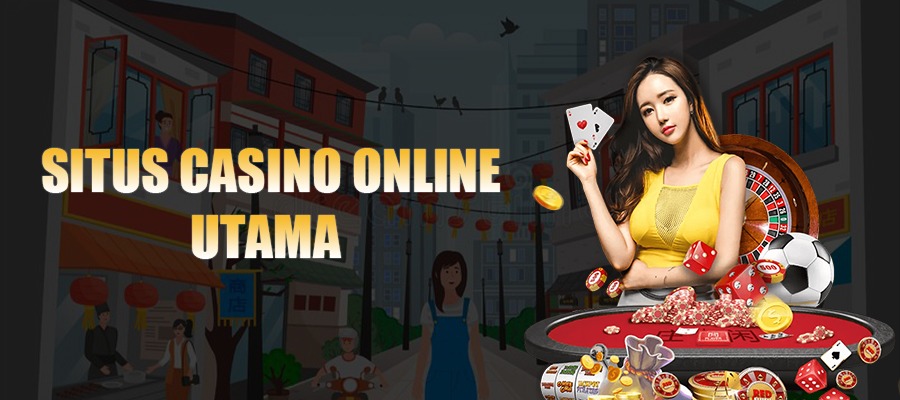 situs casino online utama